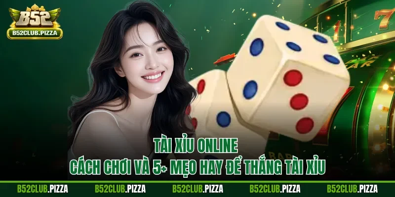 Tài xỉu online