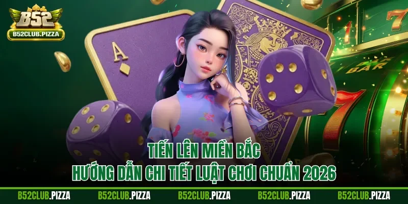 Tiến lên miền Bắc